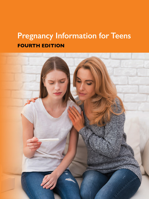 Title details for Pregnancy Information for Teens by Kevin Hayes - Available